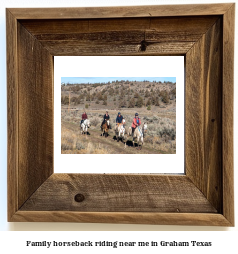 family horseback riding near me in Graham, Texas